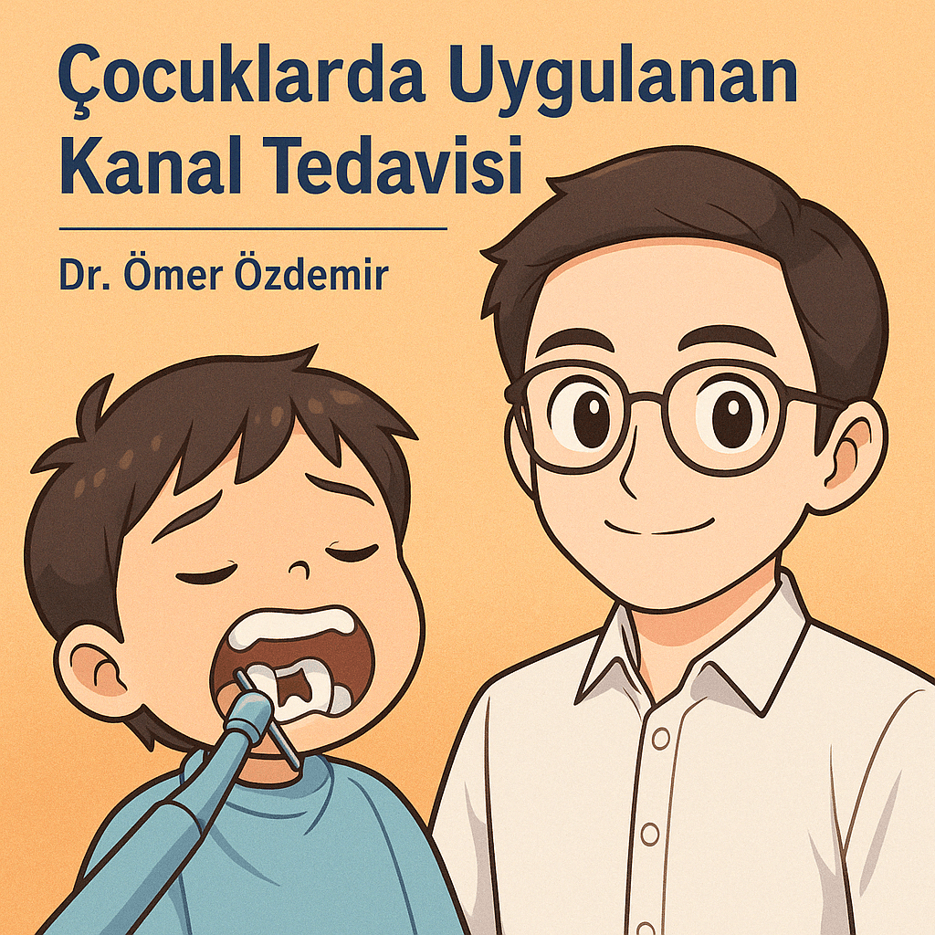 Çocuklarda Uygulanan Kanal Tedavisi